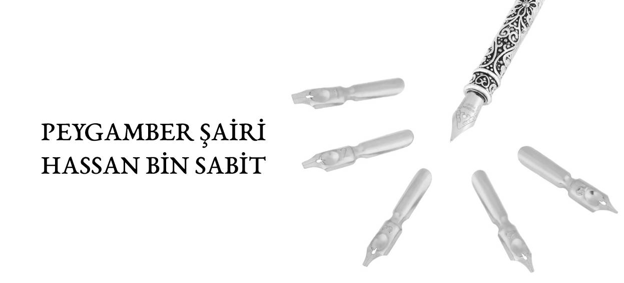 Peygamber Şairi: Hassan Bin Sabit